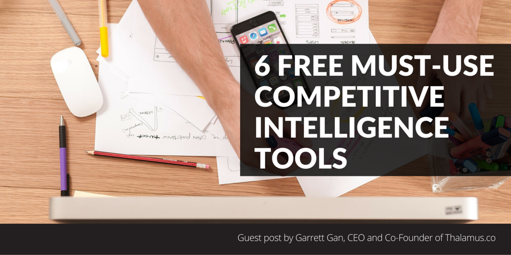 The 12 Best Competitive Intelligence Tools for Market Research