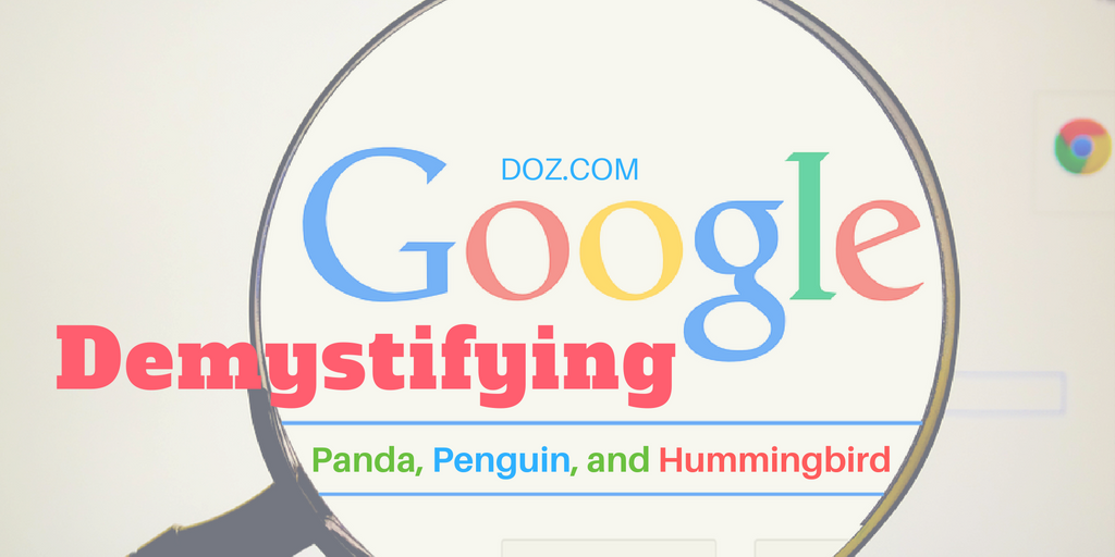 Demystifying Panda, Penguin, and Hummingbird