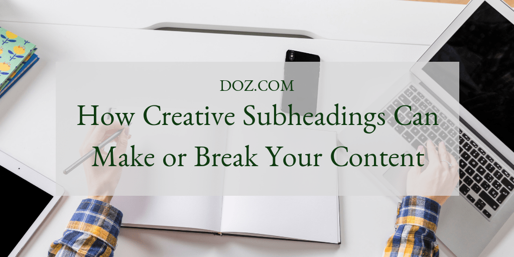 Creative Subheadings for content marketing